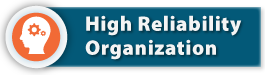 High Reliability Organization Resources